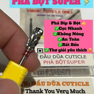 Đầu dũa Phá Bột Super